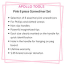 Apollo Tools 8 Pink Essential Screwdriver Set DT5018P