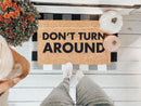 Don't Turn Around