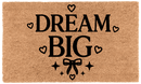 Dream Big