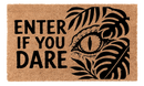 Enter if You dare Coir Mat