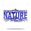 Explore The Adventure In Nature