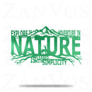 Explore The Adventure In Nature