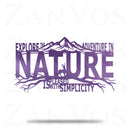 Explore The Adventure In Nature