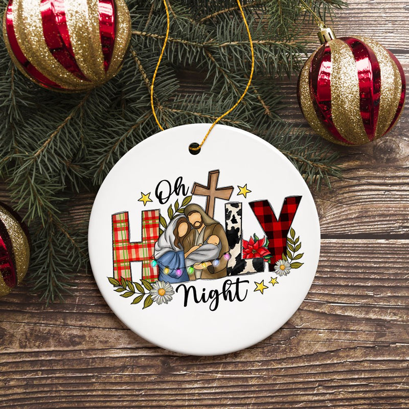 Cute Mary Joseph and Jesus Oh Holy Night Christmas Ornament