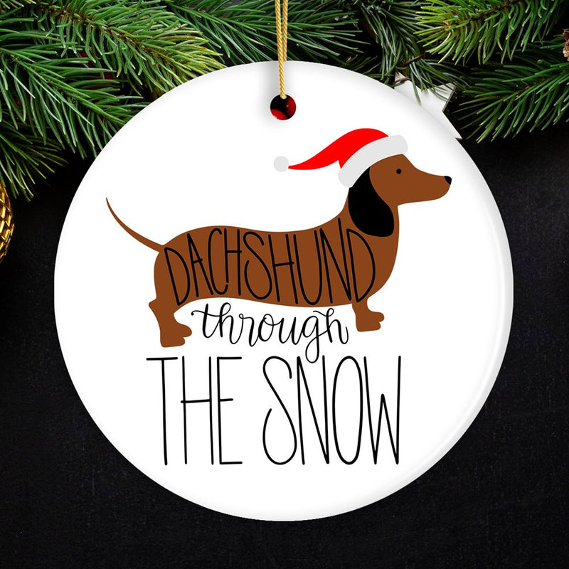 Dachshund Through The Snow Ornament, Funny Dog Cute