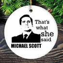 Michael Scott That's What She Said Ornament, The Office Themed Christmas Decoration