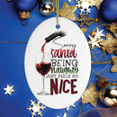 Naughty Wine Drinker Funny Christmas Ornament