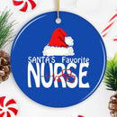 Santas Favorite Nurse Christmas Ornament