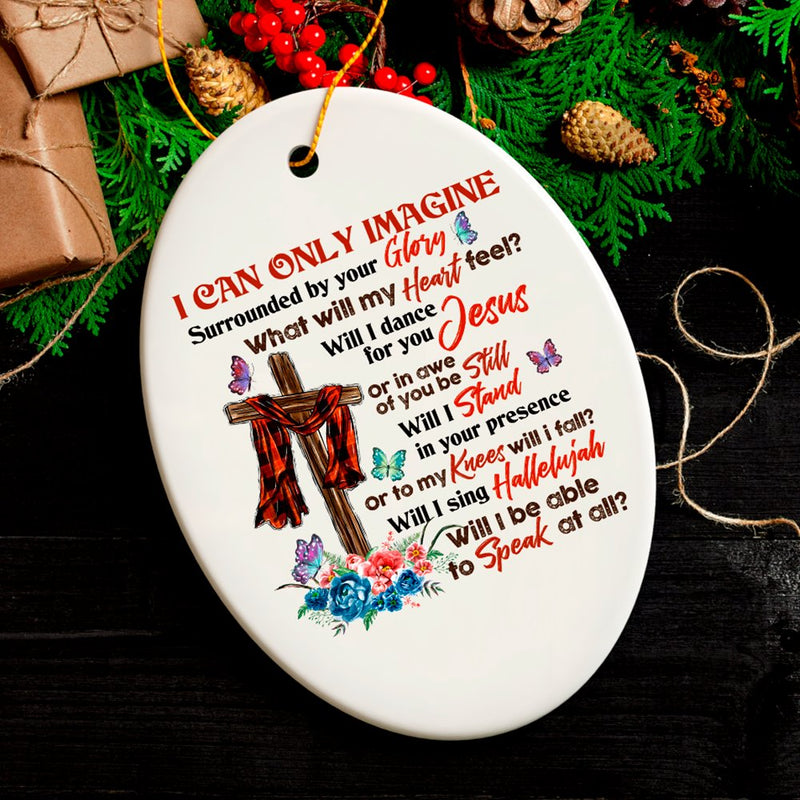 Sentimental Heart Warming Jesus Quote Ornament, Christian Gift