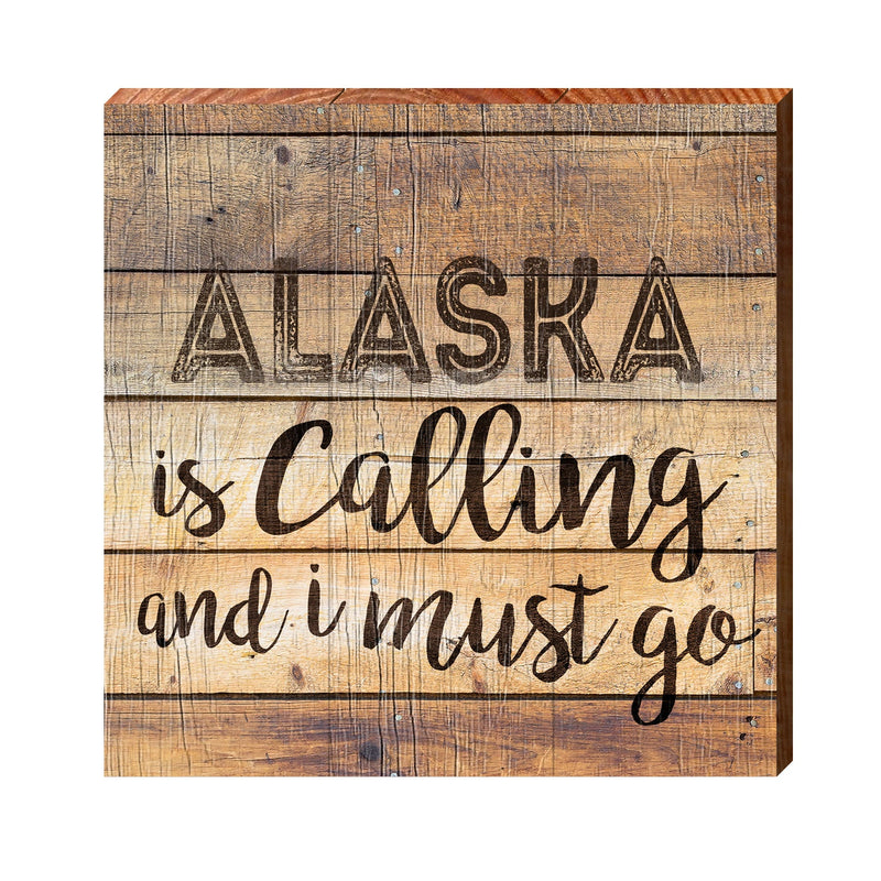 Alaska Is Calling Wooden Sign | Wall Art Print on Real Wood