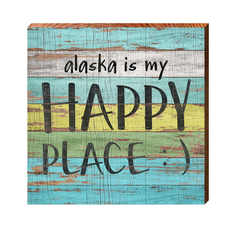 Alaska Is My Happy Place Wooden Sign | Wall Art Print on Real Wood