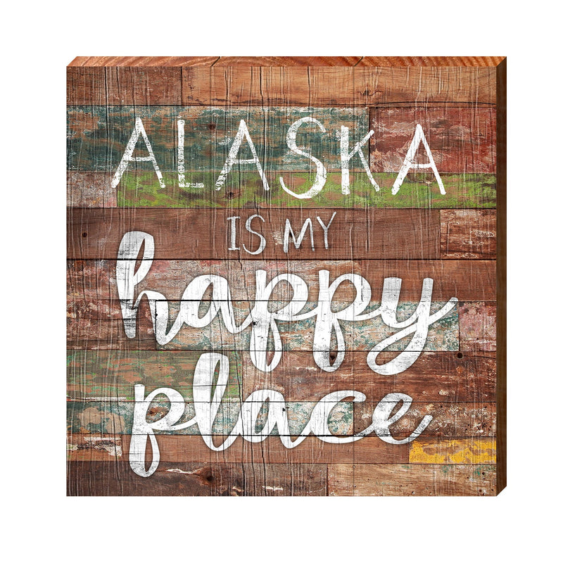 Alaska Is My Happy Place Wooden Sign | Wall Art Print on Real Wood