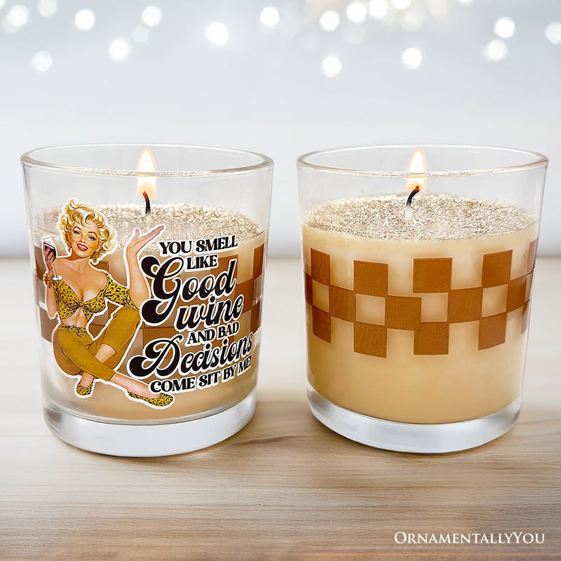 Retro Sass Candle You Smell Like Good Wine and Bad Decisions, Lemon Scented Funny Housewife Gift
