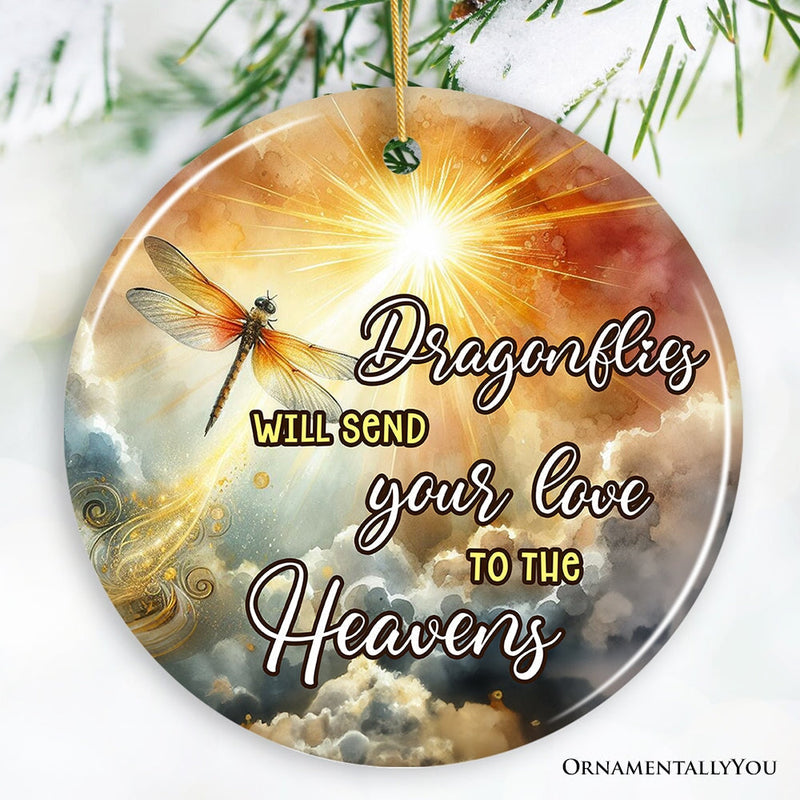 Dragonflies to the Heavens Quote Ornament, Heavenly Christmas Memorial Gift