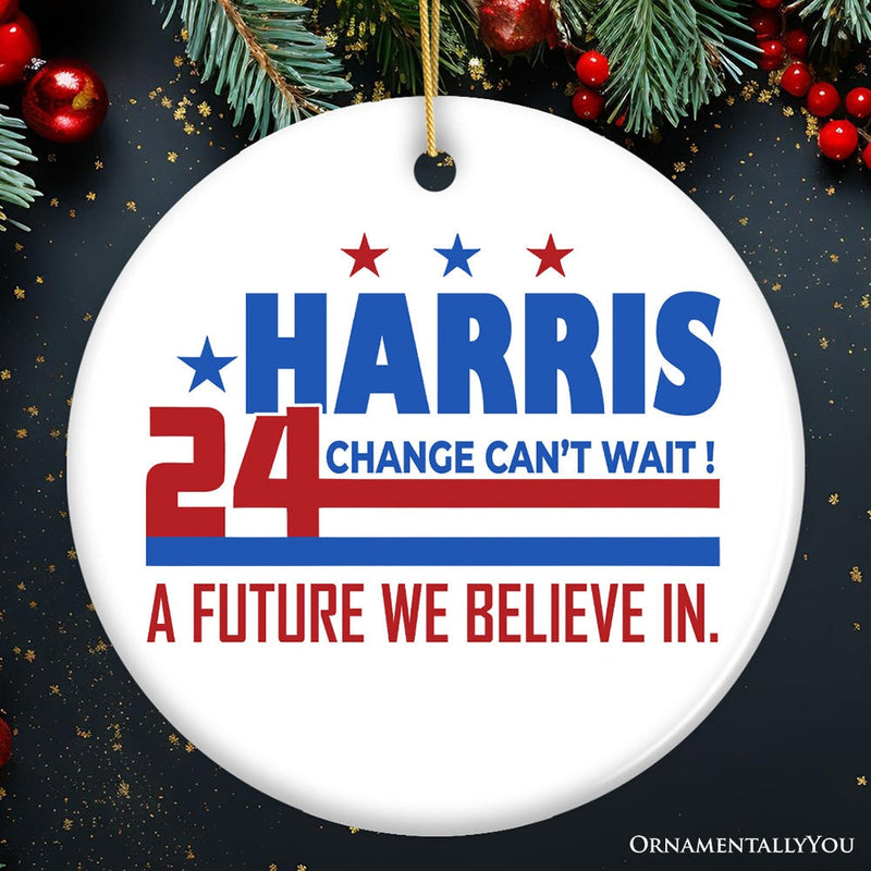 Kamala Harris A Future We Believe In Ornament, 2024 Campaign Keepsake for Leadership and Change