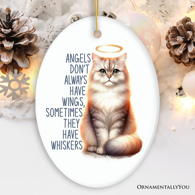 Wingless Angels with Whiskers Quote Ornament, Pet Cat Christmas Memorial Gift