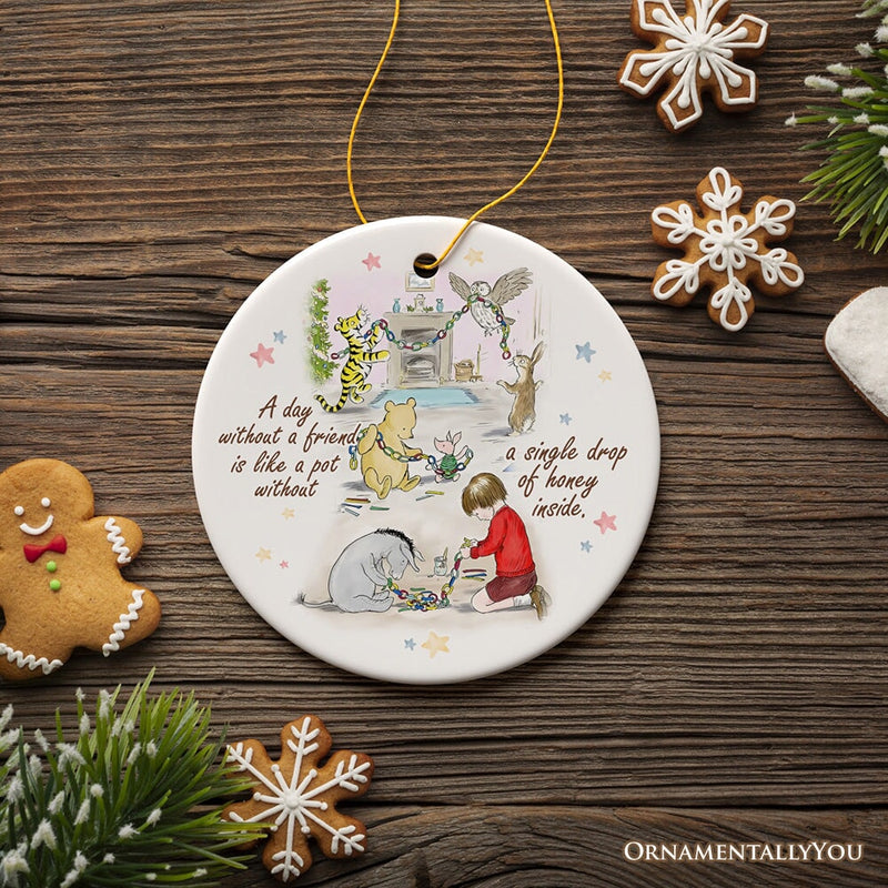 A Day Without a Friend is Empty Like a Pot Without Honey Quote Ornament, Pooh and Friends Sentimental Christmas Gift