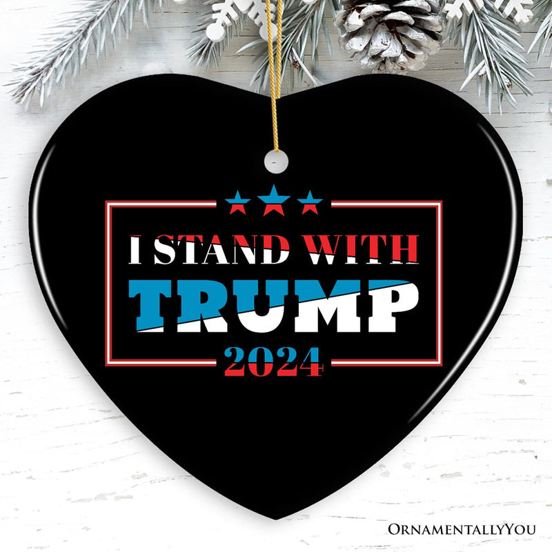 Quote I Stand with Trump Christmas Ornament, Gift for Republican Supporter