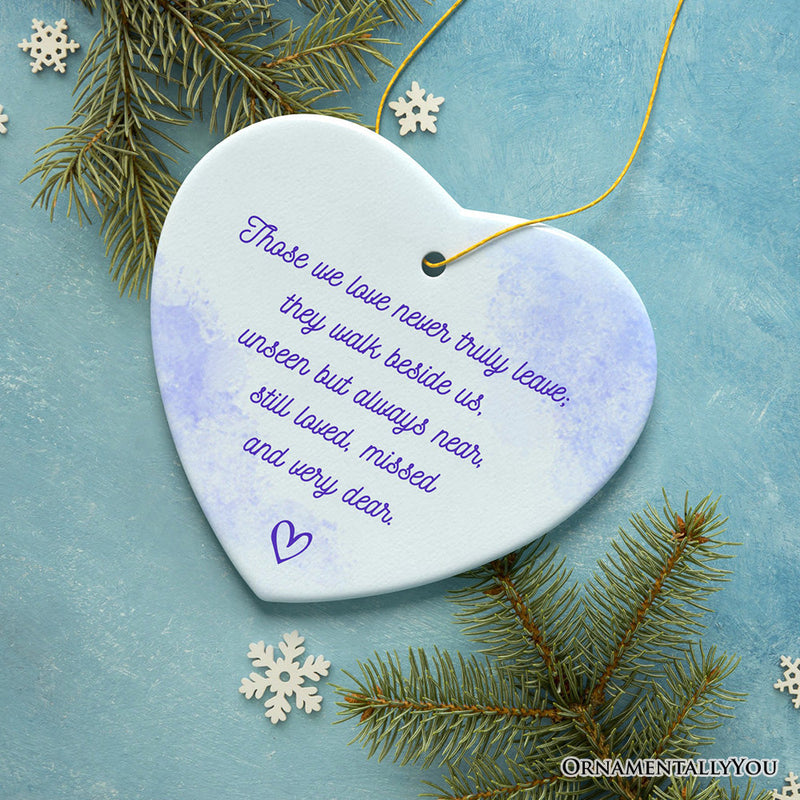 Unseen Yet Forever Close Ornament, Heartfelt Christmas Remembrance Gift