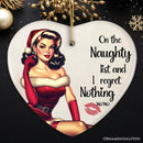 On the Naughty List and I Regret Nothing Funny Christmas Ornament, Dirty Joke Secret Santa Gift