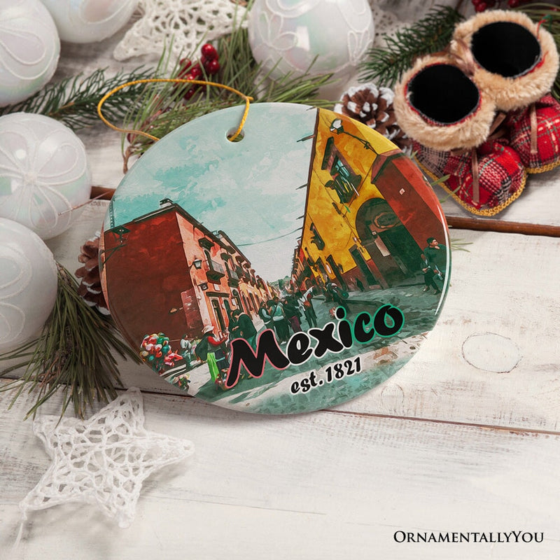 Urban Mexico Scenic Traveler Ornament, Mexican Mercado and Street Christmas Gift