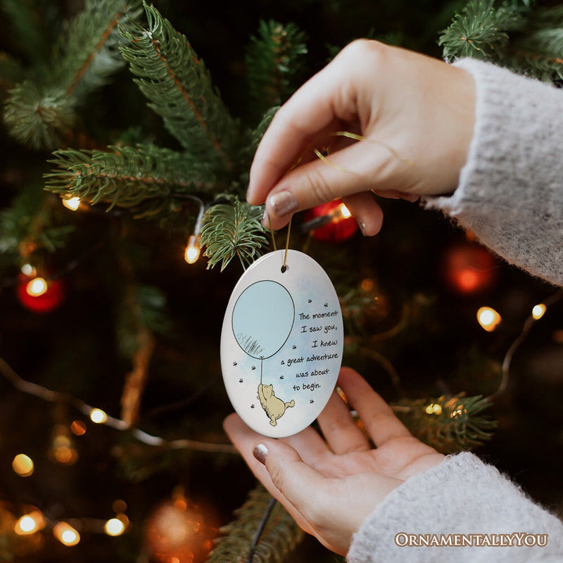 Seeing You I Knew an Adventure was About to Begin Ornament, Pooh Bear's Inspiring Quote Christmas Keepsake