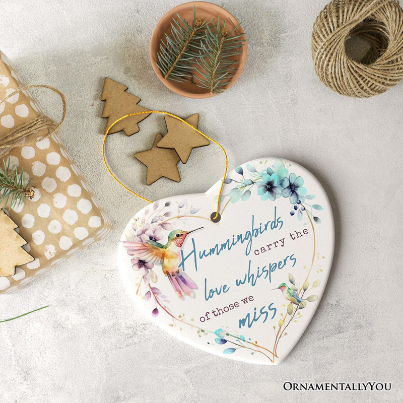 Artistic Hummingbirds Carry the Love Whispers Quote Ornament, Christmas Memorial Gift