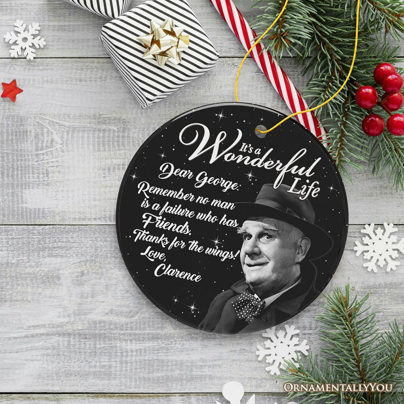 Clarence the Angel Dear George Quote Christmas Tree Ornament, Wonderful Life Gift