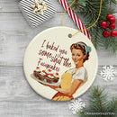 I Baked You Some Shut The Fucupcakes Ornament, Quirky and Fun Retro Kitchen Decor