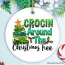 Crocin’ Around The Christmas Tree Joyfully Funny Christmas Ornament