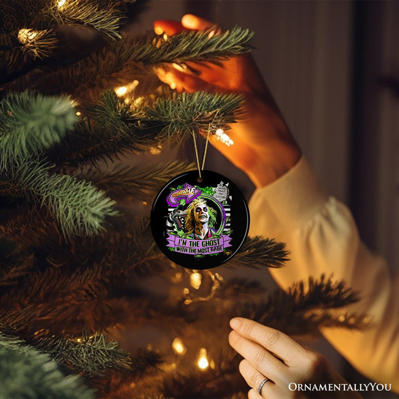 I’m the Ghost with the Most Babe Funny Horror Ornament