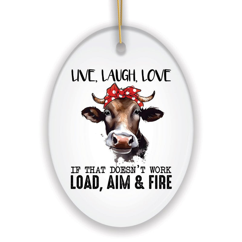 Funny Country Style Armed Cow Quote Ornament, Heifer and Guns
