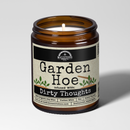 Garden Hoe 9oz Funny Candle Malicious Women Co by Malicious Women Co.