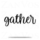 Gather