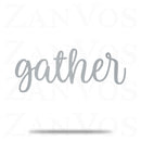 Gather
