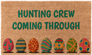 Hunting Crew Coming Through