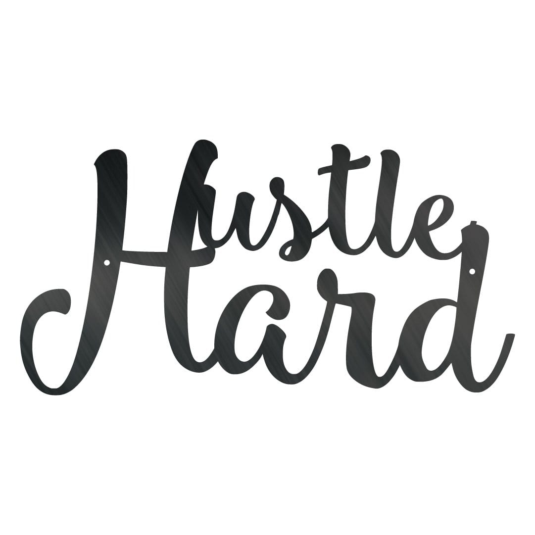 Hustle Hard