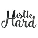 Hustle Hard