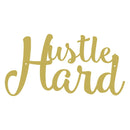 Hustle Hard