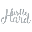 Hustle Hard