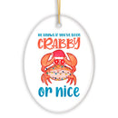 He Knows if You’ve Been Crabby or Nice Funny Vacation Theme Ornament, Christmas in July Decor