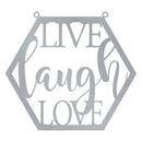 Hexagon Live Laugh Love