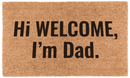Hi Welcome, I'm Dad