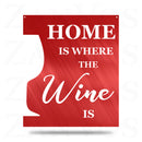 Home Is Where The Wine Is