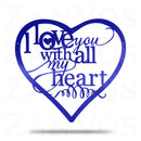 I Love You With All My Heart