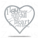 I Love You With All My Heart