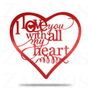 I Love You With All My Heart