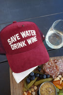 Save Water Drink Wine - Maroon Corduroy Trucker Hat