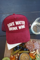 Save Water Drink Wine - Maroon Corduroy Trucker Hat