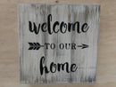 "Welcome To Our Home" Wall Art Box
